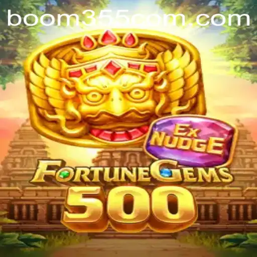 Exploring FortuneGems500: A Comprehensive Guide